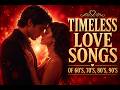 Love Songs That Bring Back Memories 💭 Oldies Nostalgia Playlist