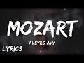 AVEYRO AVE MOZART LYRICS TN L