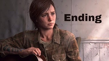 The Last of Us Part II Gameplay Walkthrough Part-40 Ending PS5 4k Full Game