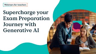 Supercharge your Exam Preparation Journey with Generative AI