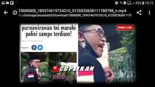PURNAWIRAWAN TNI MARAHI POLISI HINGGA TERDIAM. SEPUTAR VIRAL.