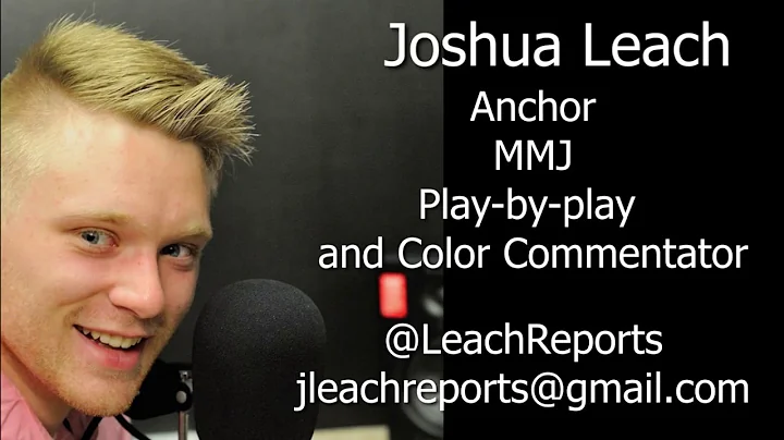 Joshua Leach Full Reel