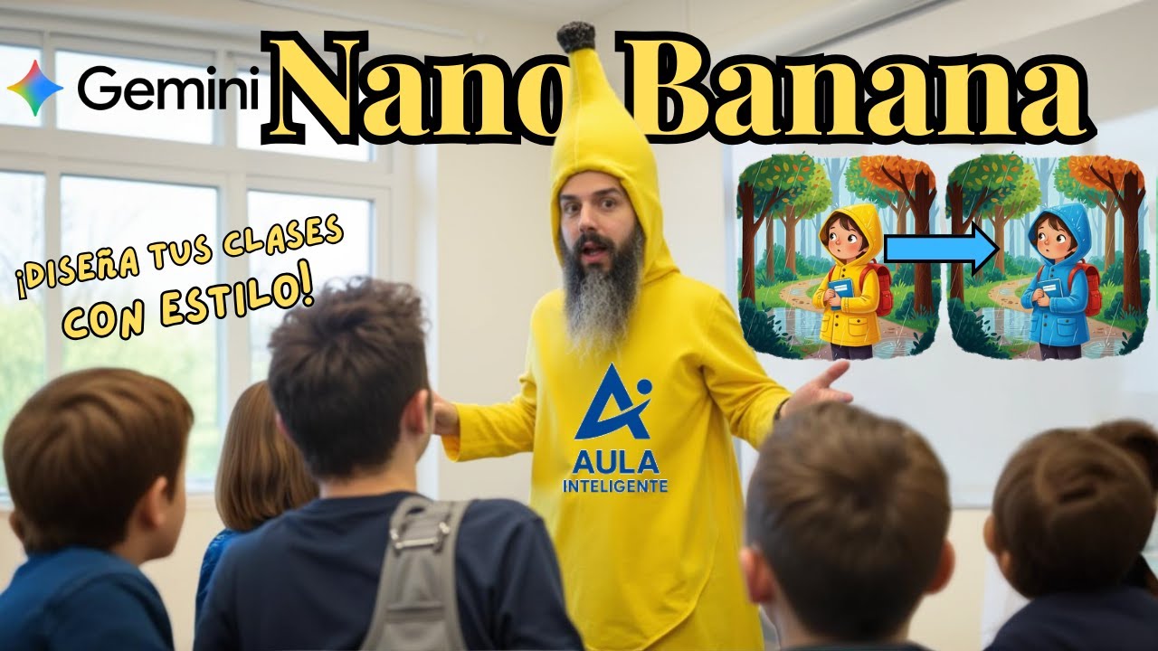 Nano banana para docentes: aprende a usarlo como un pro - YouTube