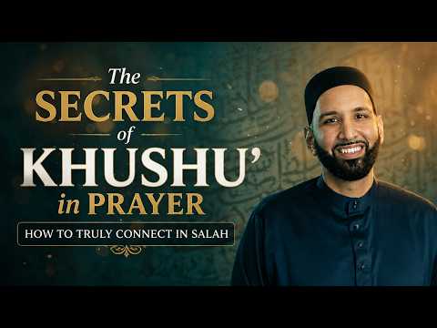 The Secrets of Khushu' in Prayer: How to Truly Connect in Salah