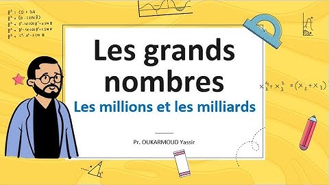 Les grands nombres - Millions et Milliards - CE5 - CM2