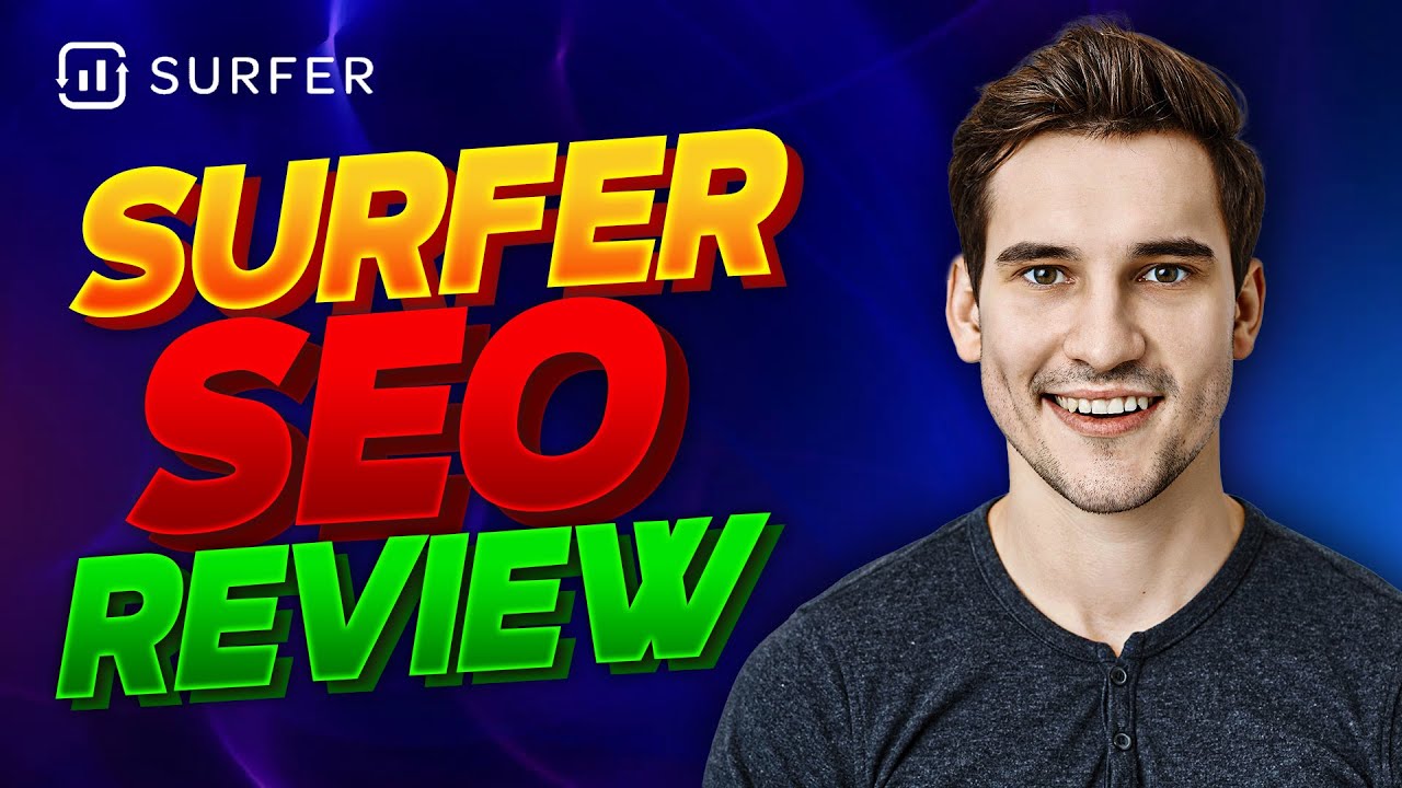 2024 Surfer SEO Review: Is It the Ultimate On-Page SEO Tool?