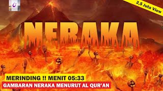 INILAH GAMBARAN KEADAAN NERAKA MENURUT AL QURAN DAN HADIST ll Magenta Islam