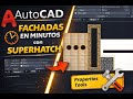 AutoCAD: Fachadas en minutos con SUPERHATCH | Productivity Tools