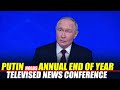Russian President Vladimir Putin holds annual end of year televised news conference