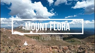 Mount Flora (Colorado - USA) 13 127 FT - Full Hiking in 4k