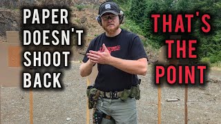 The Most Repeated Comment in Firearms Training
