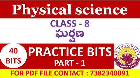 8th CLASS PHYSICS IMPORTANT BITS FOR ALL COMPETITIVE EXAMS