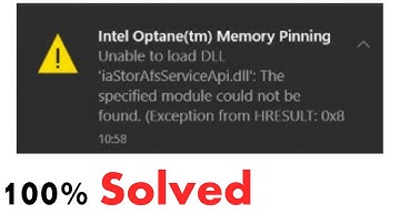 Intel Optane(tm) Memory Pinning Unable to Load DDL The Specified Module Could Not Be Found