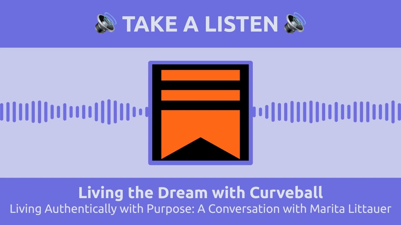 April 06 - Living Authentically with Purpose: A Conversation with Marita Littauer - Full - Take a Li