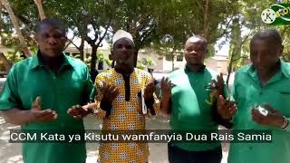 CCM Kata ya Kisutu wamsomea Dua nzito Rais Samia