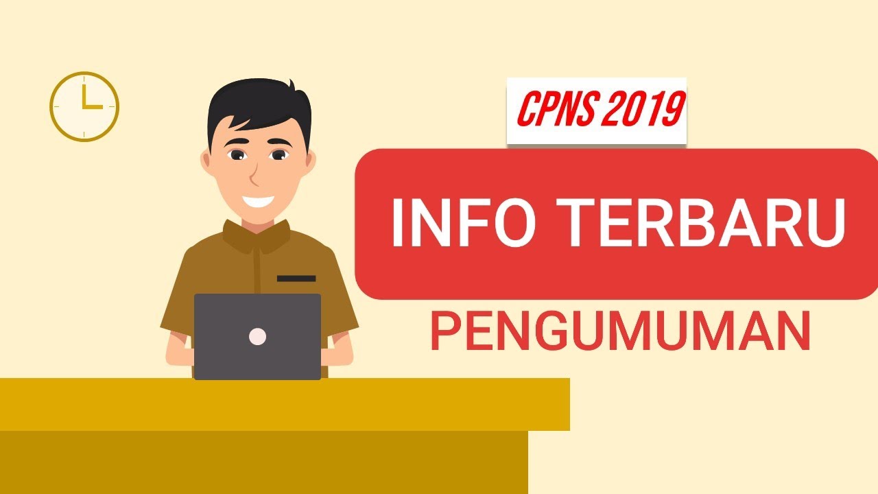 Informasi Terbaru CPNS 2019 Pengumuman Hasil Seleksi