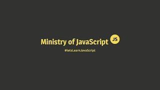 Welcome To Ministry Of Javascript