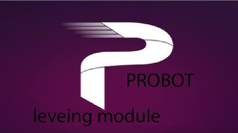 (HINDI)Probot new leveling module setup