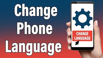 How To Change Language On Android Device 2022 | Change Android Phone Language Settings