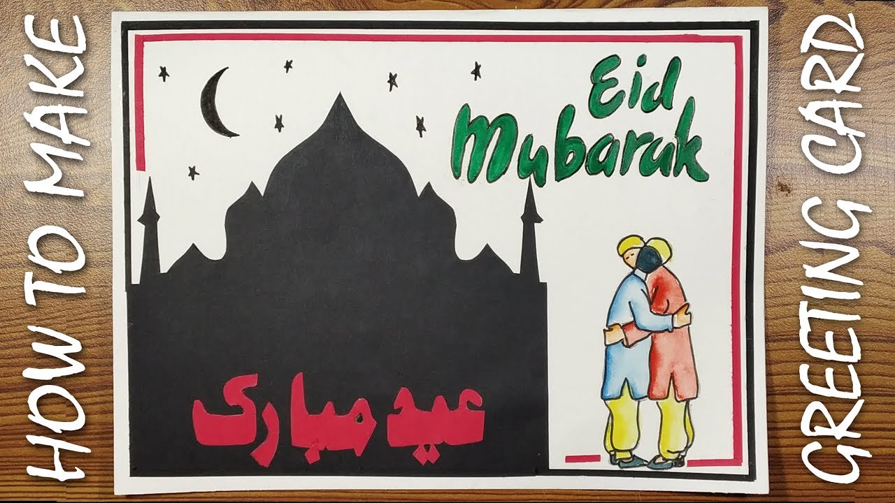 eid mubarak cards easy how to make eid mubarak cards