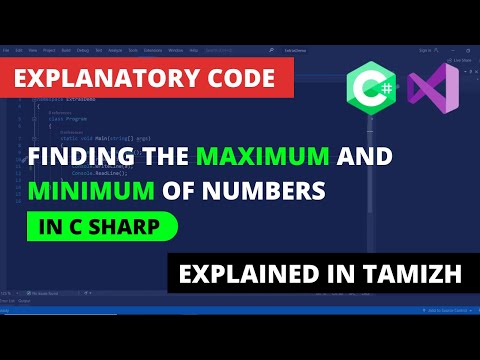 Finding Maximum/Minimum of Two Numbers using Max and Min Methods | Explained in Tamizh