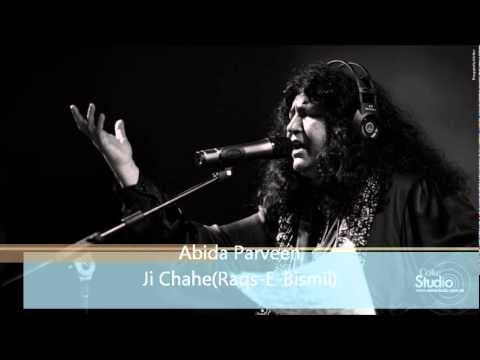 Ji Chahe Abida Parveen