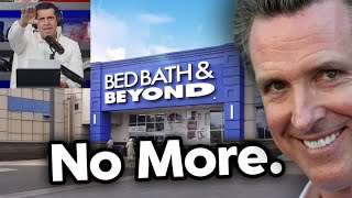 Bed Bath & Beyond Pulls Out of California