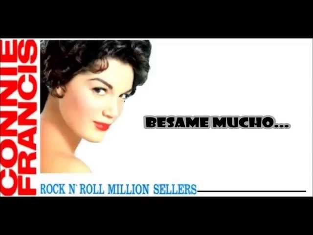 Connie Francis - Besame Mucho