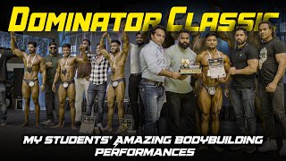 "A Day at Dominator Classic || My Students' Bodybuilding Performances'' ||Proud Moment #training