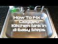 How To Unclog Kitchen Sink in 3 Easy Steps