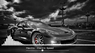 Electric Speed - Maximix .
