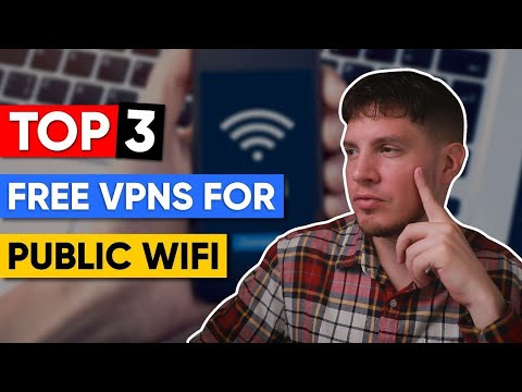 3 Best Free VPNs for Public WiFi in 2022 🔥 Secure and Reliable