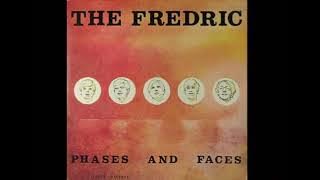 The Fredric - Phases And Faces (USA/1968) [Full Album]
