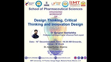 :  Workshop on “Design Thinking, Critical thinking and Innovation Design”