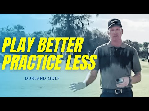 GOLF TIP | How To PLAY BETTER And PRACTICE LESS