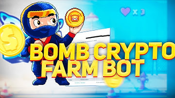 FREE [UPDATE] - Bomb Crypto Bot | Farming Bot ▪️ Anti-Afk / AutoFarm Check ▪️ Auto Farm 2022