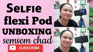 Selfie Flexi Pod Unboxing Tripod Para Sa Vlog