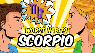 Scorpio: The Enigma Unveiled - Their Worst Habits You Need To Know!