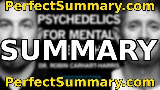 Summary of Hubermanlab — "Dr. Robin Carhart-Harris: The Science of Psychedelics for Mental Health"