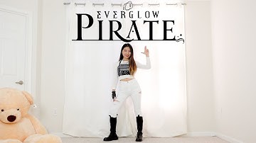EVERGLOW (에버글로우) - Pirate - Lisa Rhee Dance Cover