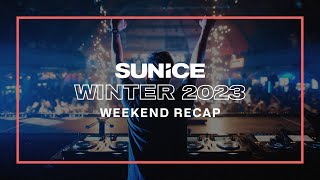 This was SunIce Festival 2023 – Weekend Recap