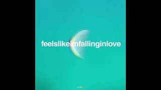 feelslikeimfallinginlove - Zerb x Coldplay
