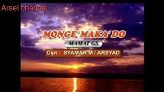 Lagu Mandar(Monge'maka'do) Cipt.Syamar/Arsyad VOC.Mamat Gs