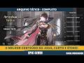 ARQUIVO TÁTICO COMPLETO - EPIC SEVEN - PODERIA TER MAIS 50 PARTIDAS QUE EU AMARIA!