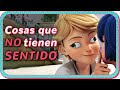 Cosas que NO tienen SENTIDO en MIRACLE QUEEN | Final de Temporada de Miraculous Ladybug