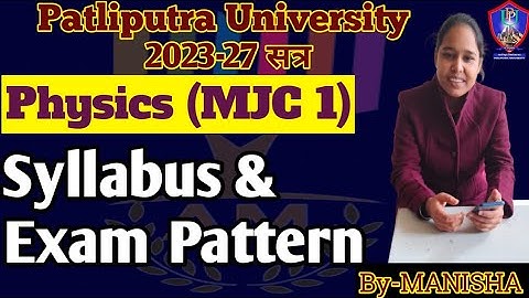 ppu physics major course syllabus 2023-27|ppu 2023-24 physics MJC-1 syllabus|vksu syllabus 2023-27|