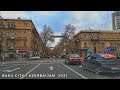 Bakı Küçələri (04 Yanvar 2021) Baki Yollari, Kuceleri | Baku City Driving |Баку Азербайджан #95