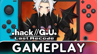 .hack//G.U. Last Recode | Nintendo Switch Gameplay