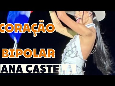 Coração bipolar-Clipe oficial-DVD ANA CASTELA - YouTube