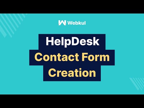 HOW TO CREATE HELP DESK CONTACT FORM IN MAGNETO2?